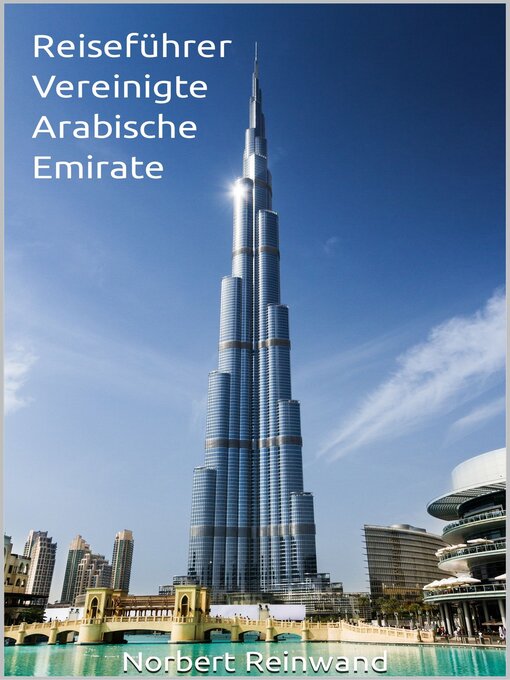 Title details for Reiseführer Vereinigte Arabische Emirate by Norbert Reinwand - Available